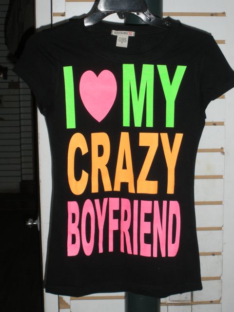 6 Pcs Ladies Neon Print Baby Doll T shirts I LOVE MY CRAZY BOYFRIEND